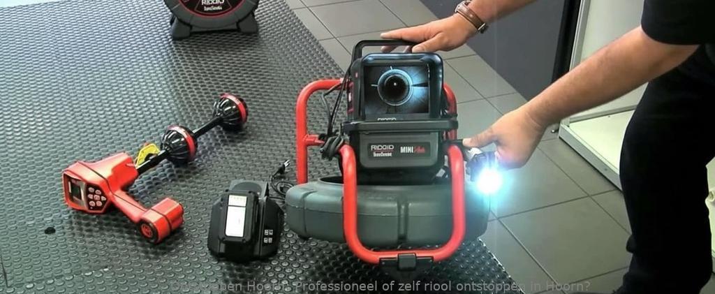 Professioneel of zelf riool ontstoppen in Hoorn?