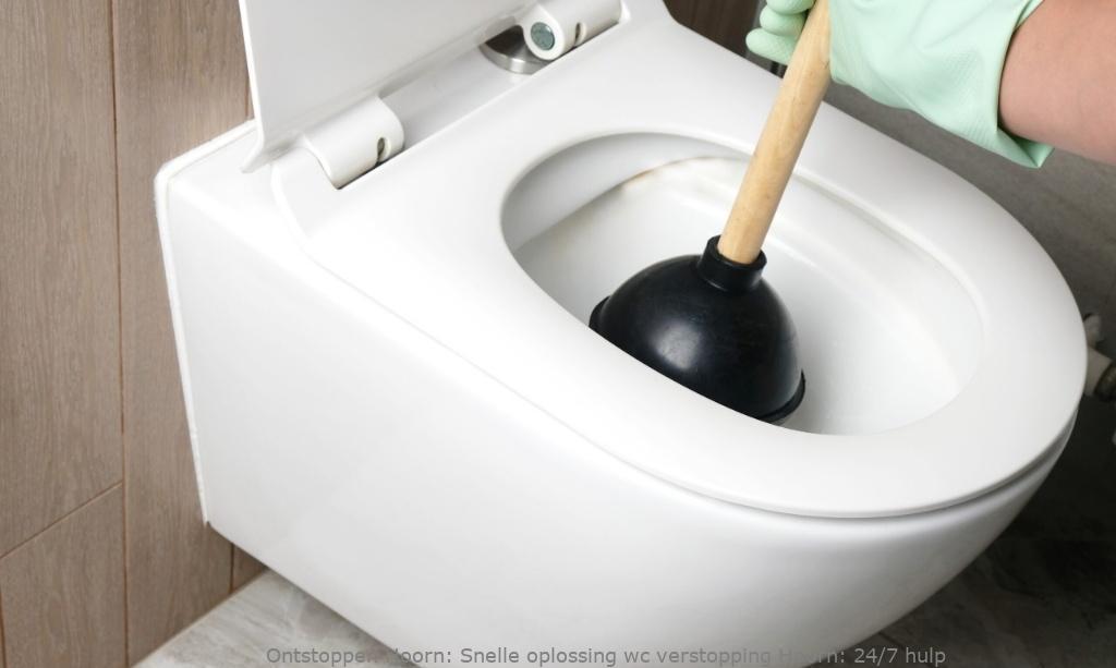 Snelle oplossing wc verstopping Hoorn: 24/7 hulp